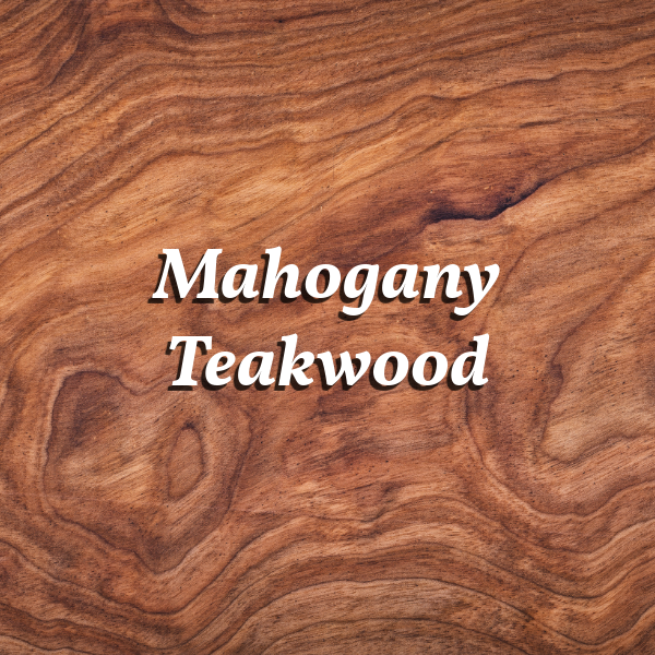 Mahogany Teakwood