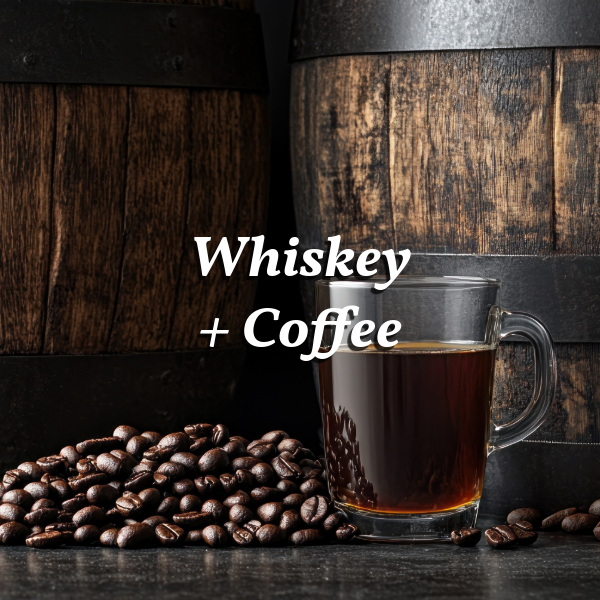 Whiskey and Coffee
